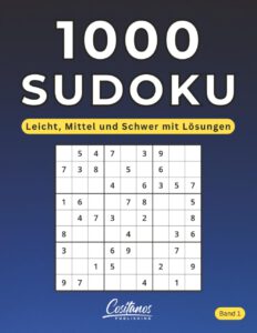 1000 Sudoku – Leicht, Mittel und Schwer