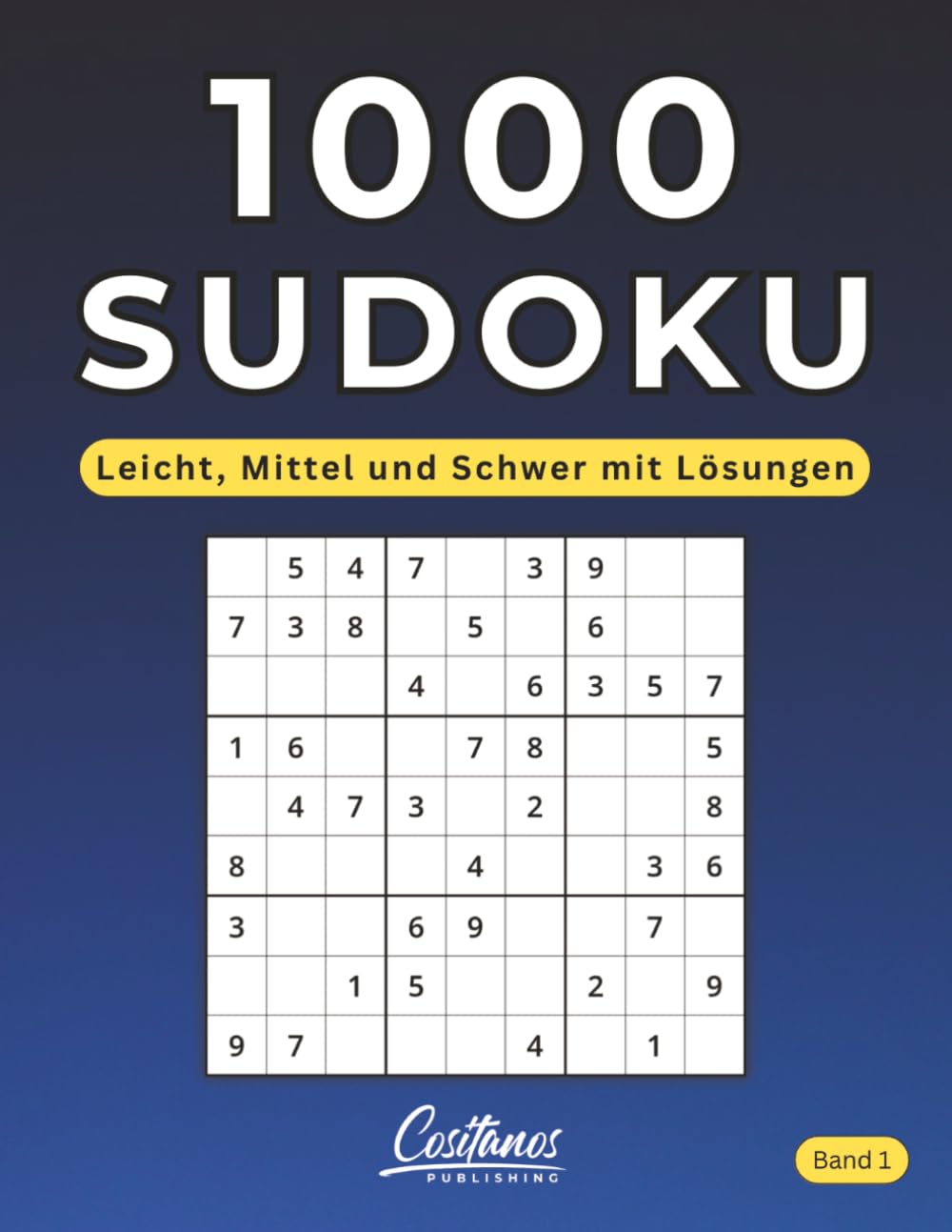 1000 Sudoku – Leicht, Mittel und Schwer